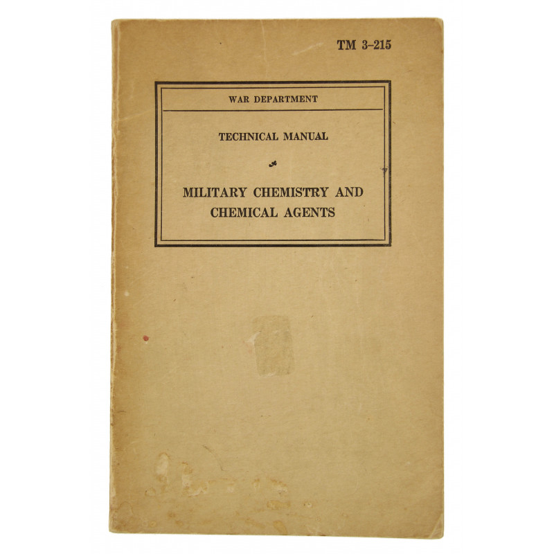 Manual, Technical, TM 3-215, Military Chemistry and Chemical Agents, 1942