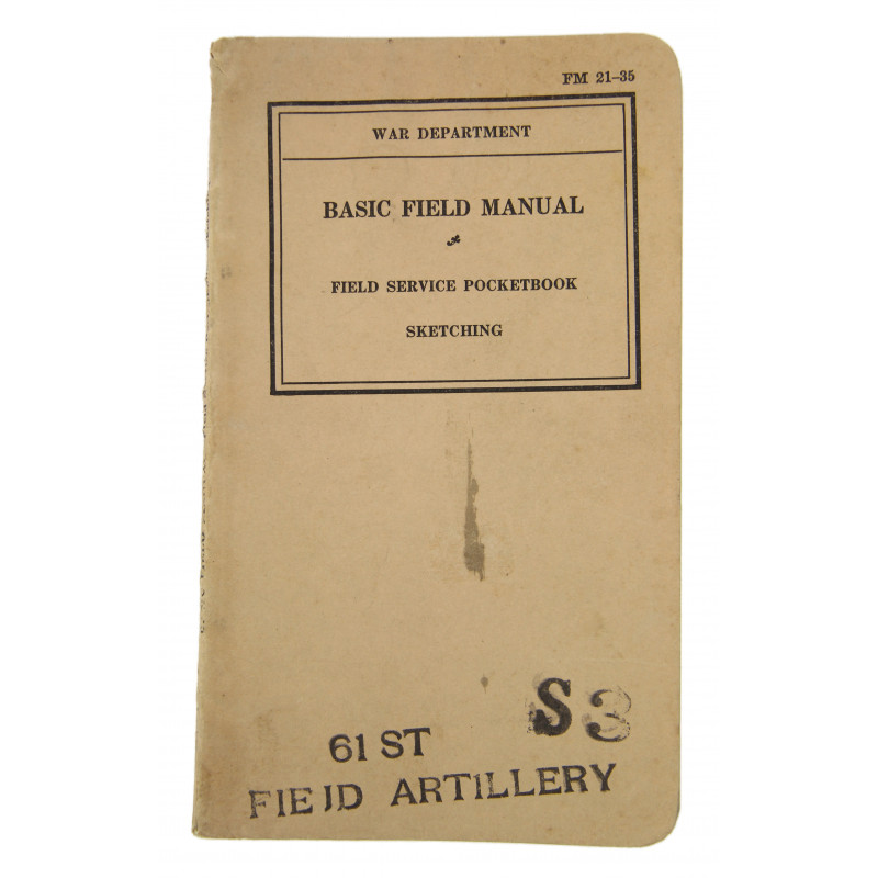 Basic Field Manual FM 21-35, Sketching, 1939 Basic Field Manual FM 21-35, Sketching, 1939
