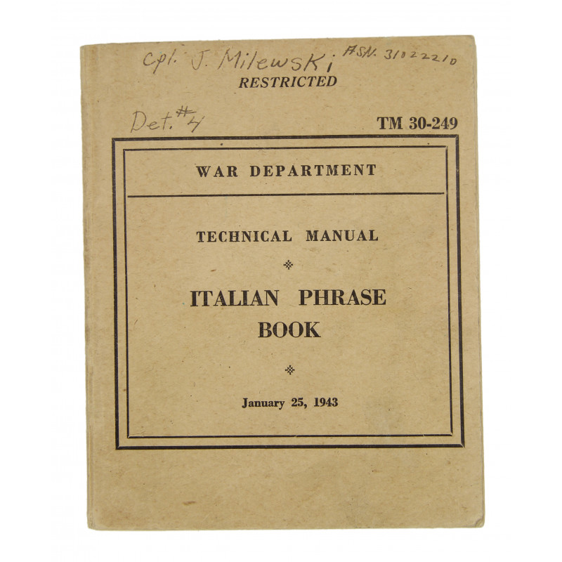 Manual, Technical, TM 30-249, Italian Phrase Book, 1943, named Manual, Technical, TM 30-249, Italian Phrase Book, 1943, named