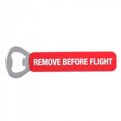 Bottle Opener, Remove before flight.