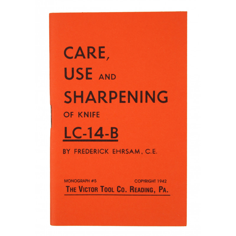 Booklet, CARE, USE and SHARPENING of knife LC-14-B (Woodman PAL), 1942