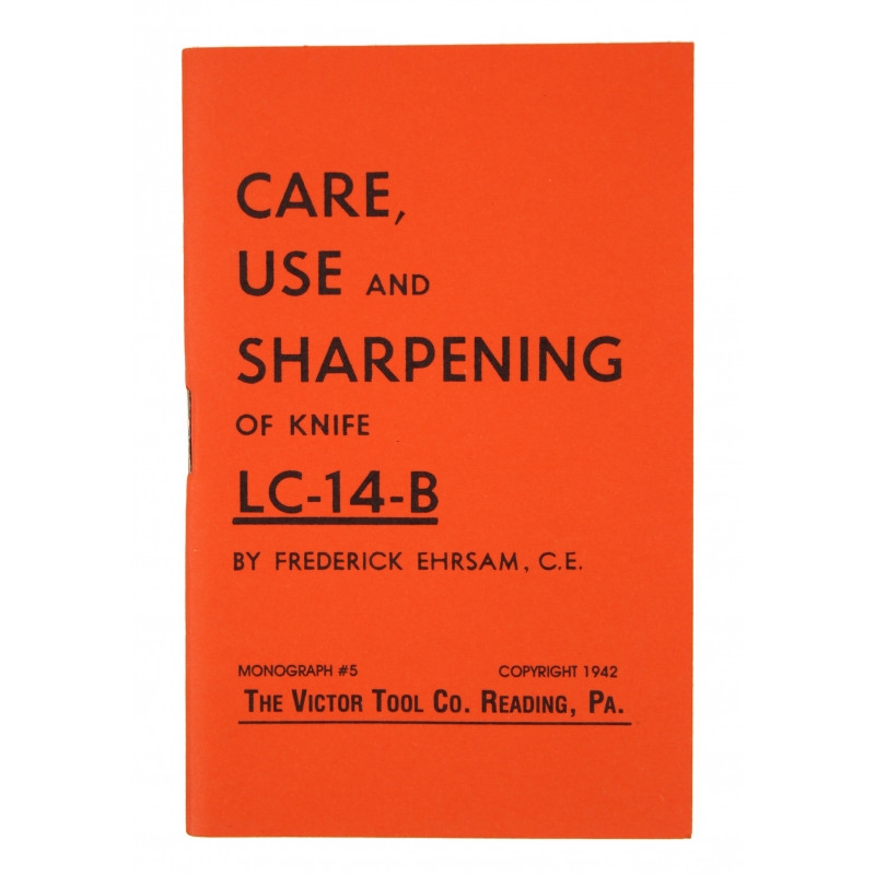 Livret, CARE, USE and SHARPENING of knife LC-14-B (Woodman PAL), 1942