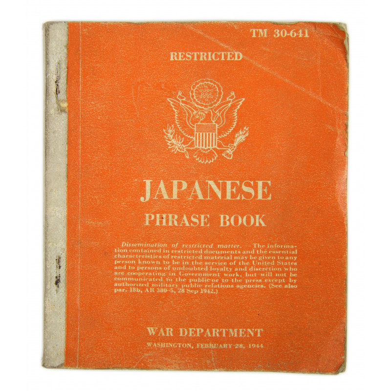 Japanese Phrase Book (TM 30-641), Feb. 1944 Japanese Phrase Book (TM 30-641), Feb. 1944