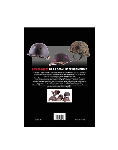 Les Casques de la Bataille de Normandie