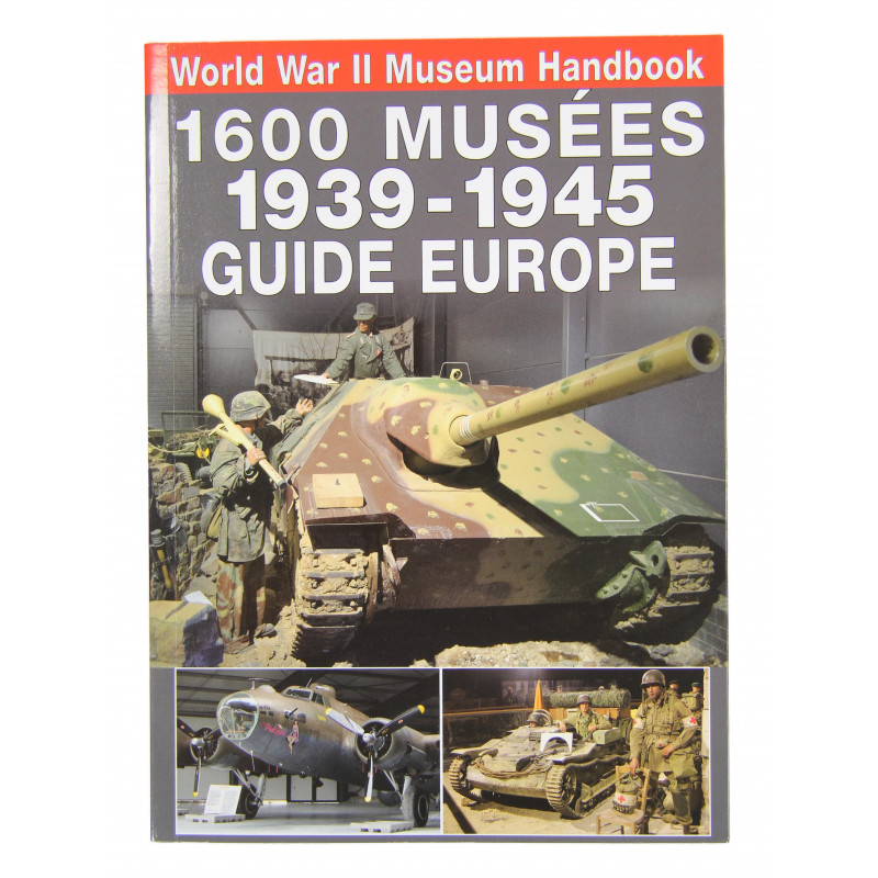 Guide, 1939-1945 museums in Europe