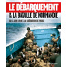 Le Débarquement & la Bataille de Normandie