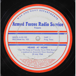 Disque, Armed Forces Radio Service, "Can We Keep on Friendly Terms With Russia?"