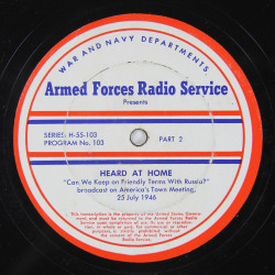 Disque, Armed Forces Radio Service, "Can We Keep on Friendly Terms With Russia?"