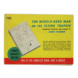 Novel, US Army, THE MIDDLE-AGED MAN ON THE FLYING TRAPEZE, 1935
