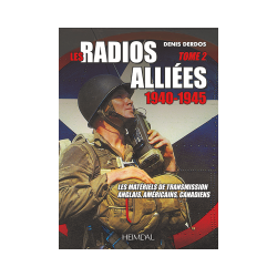 Livre, Les radios alliées 1940-1945 - Tome 2