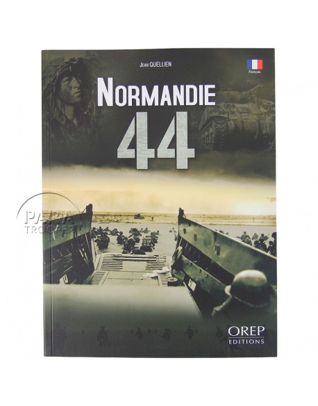 Normandie 44 - livre de Jean Quellien