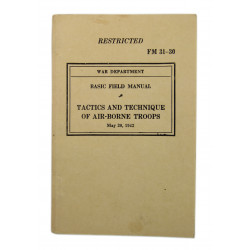 Manual, Field, 31-30, Tactics and Technique of Airborne Troops, 1942
