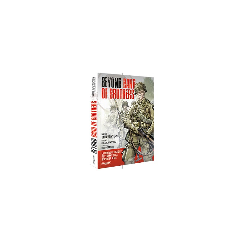 Beyond Band of Brothers - Les mémoires de guerre du Major Dick Winters