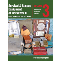 Livre, Survival & Rescue Equipment of WWII - Army Air Forces and U.S. Navy, Vol.3
