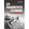 Les parachutistes allemands en Normandie Les parachutistes allemands en Normandie