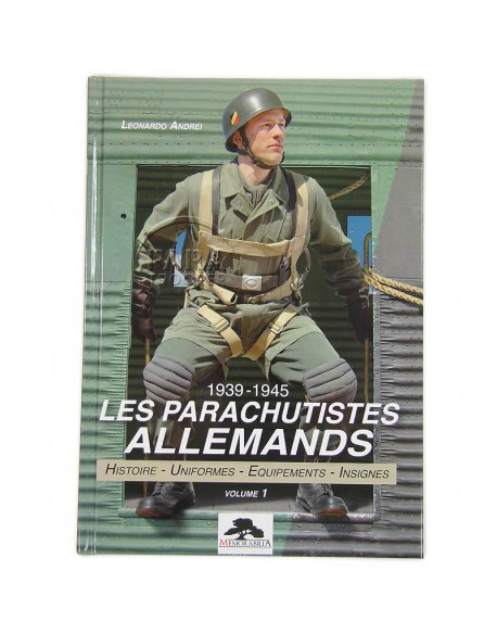 Les parachutistes allemands 1939 - 1945 Les parachutistes allemands 1939 - 1945