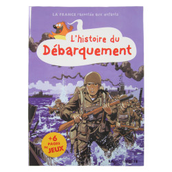 L'histoire du Débarquement