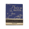 Matchbook, You're no MATCH...... for V.D., Blue