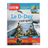 Magazine, le D-Day, c'est quoi?