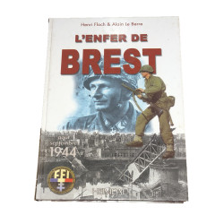 Book, L'enfer de Brest, août-septembre 1944