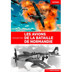 Les Avions de la Bataille de Normandie