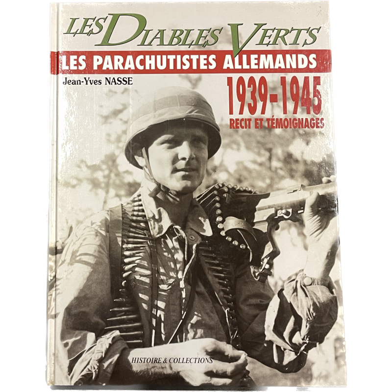 Livre, Les Diables Verts - les parachutistes allemands Livre, Les Diables Verts - les parachutistes allemands