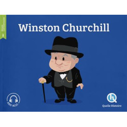 Winston Churchill, Quelle Histoire