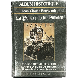 Livre, Album Historique - La Panzer-Lehr-Division