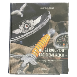 Book, Au Service du Troisième Reich - Les Coiffes Militaires & Civiles