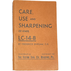 Booklet, CARE, USE and SHARPENING of knife LC-14-B (Woodman PAL), 1944