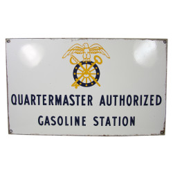 Plaque émaillée, QUARTERMASTER AUTHORIZED GASOLINE STATION