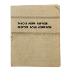 Brochure alliée à destination de la population française, Savoir pour prévoir - prévoir pour pourvoir