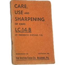 Booklet, CARE, USE and SHARPENING of Knife LC-14-B (Woodman PAL), 1943