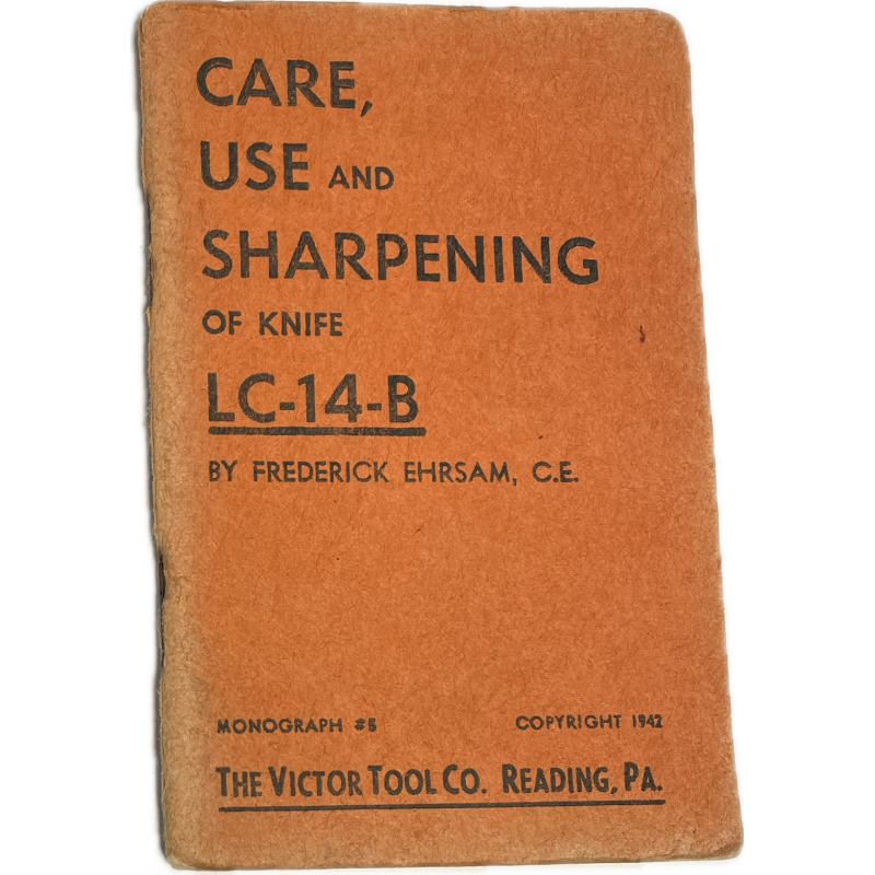 Livret, CARE, USE and SHARPENING of Knife, LC-14-B, Woodman's Pal, 1943