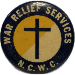 Badge, Homefront, War Relief Services - National Catholic Welfare Conference