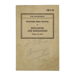 Manual, Field, FM 5-25, Explosives and Demolitions, 1942