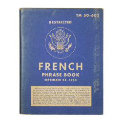 Livret French Phrase Book, TM 30-602, 28 septembre 1943