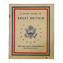 Booklet, A Short Guide to Great Britain, 1944