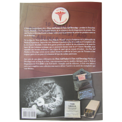 L'histoire des "First-Aid Packet & First Aid Dressing"/ pansement, medical