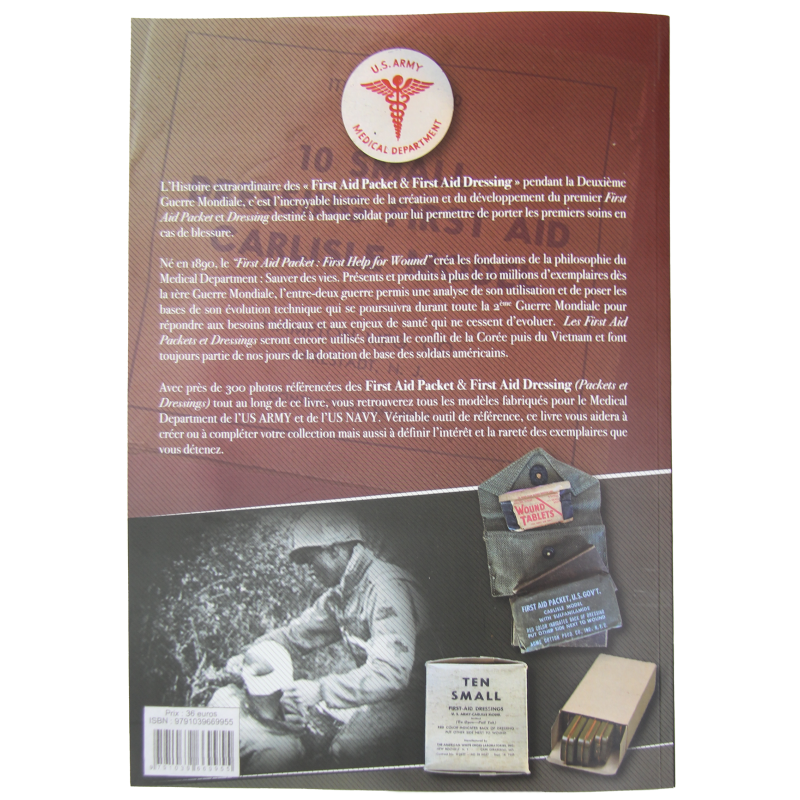 L'histoire des "First-Aid Packet & First Aid Dressing"/ pansement, medical