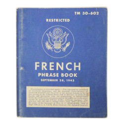 Booklet, French Phrase Book, TM 30-602, September 28, 1943