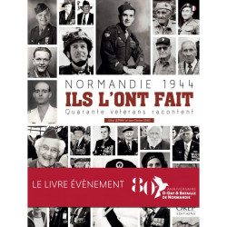 Normandie 1944 - Ils l'ont fait