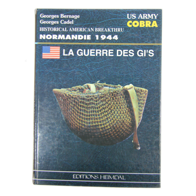 Book, La guerre des GI's - Cobra : la bataille décisive
