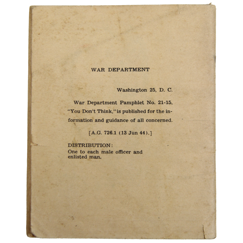 Pamphlet, You Don't Think..., venereal disease, No 21-15, 1944