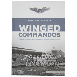 Book, Winged Commandos - L'histoire des planeurs américains de la Seconde Guerre mondiale