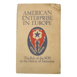 Book, Historical, American Enterprise in Europe - The Rôle of the SOS in the Defeat of Germany, 1945
