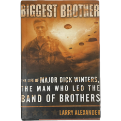 Book, Biggest Brother: The Life of Major Dick Winters