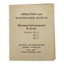 Sheet, Instruction, Operation and Maintenance Manual, Blasting Galvanometer W-B-411, Demolition