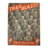 Journal divisionnaire, Trail Blazer, 70th Infantry Division, Vol. 1, No. 2, décembre 1943