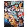 Tin, Sign, Women at War